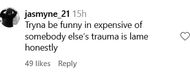 Another user calls Tia "lame" (image via @jasmyne_21 on Instagram)